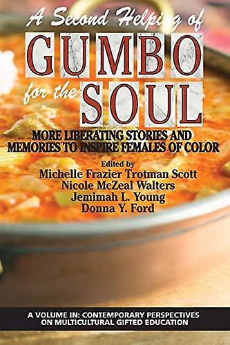 A Second Helping Of Gumbo For The Soul Paperback