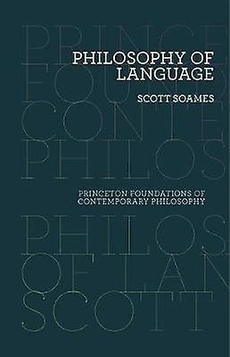 Philosophy Of Language by Scott Soames Paperback Book