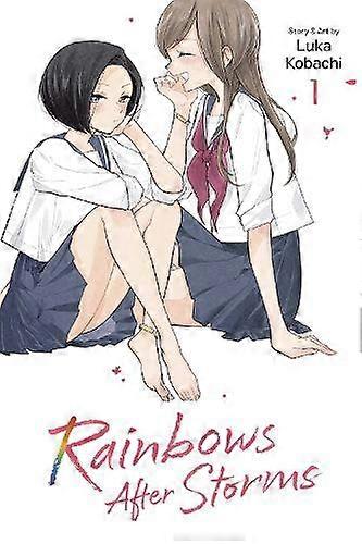 Rainbows After Storms Vol. 1 by Luka Kobachi Paperback