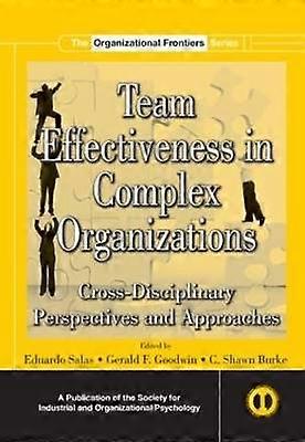 Team Effectiveness In Complex Organizations