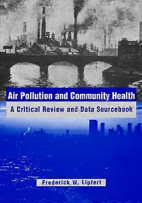 Air Pollution and Community Health