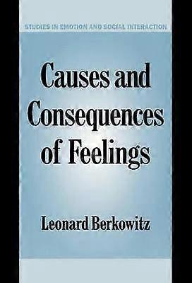 Causes and Consequences of Feelings