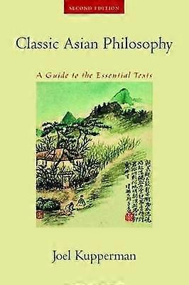Classic Asian Philosophy