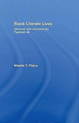 Black Literate Lives