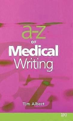 A - Z of Medical Writing