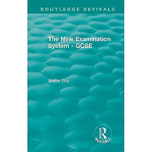 The New Examination System-Gcse