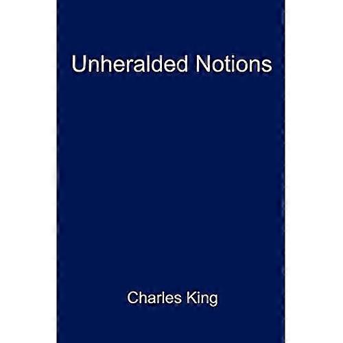 Unheralded Notions