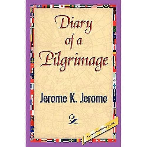 Diary of a Pilgrimage