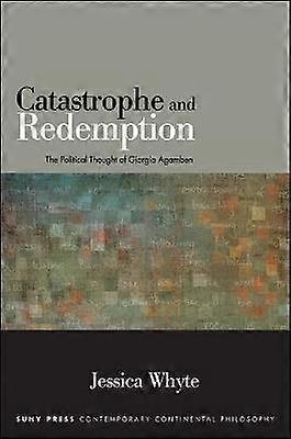 Catastrophe and Redemption