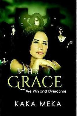 By His Grace we win and overcome