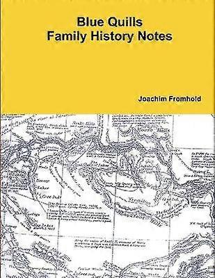Blue Quills Family History Notes