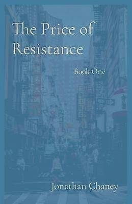 El precio de la resistencia Libro Uno
