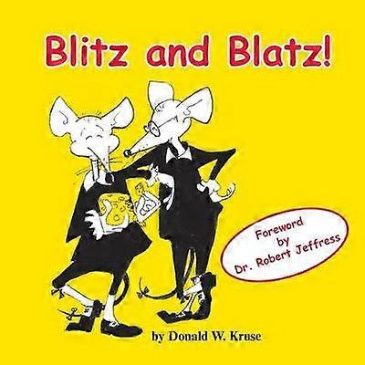Blitz and Blatz!