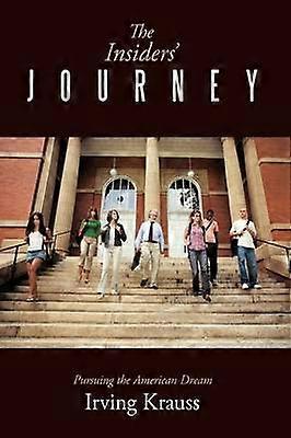 The Insiders' Journey