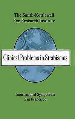Clinical Problems in Strabismus
