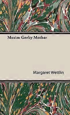Mama lui Maxim Gorki
