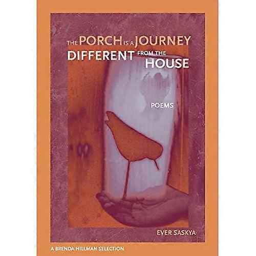 Porch Is a Journey Differrent from the House