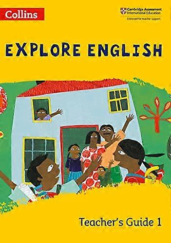 Collins Explore English Explore English Teachers Guide: Stage 1