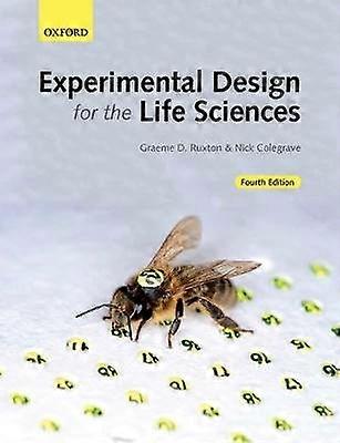 Experimental Design for the Life Sciences