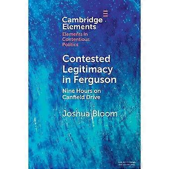 Legitimidade contestada em Ferguson - Joshua Bloom