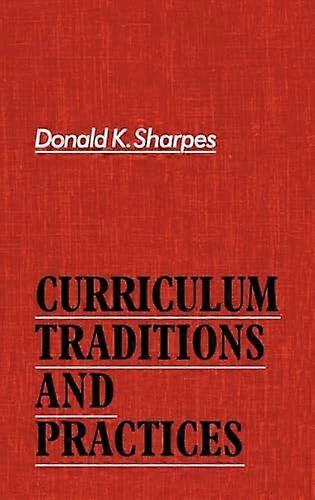 Curriculum Traditions and Practices