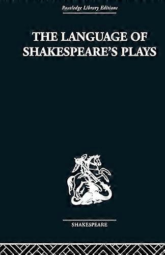 The Language of Shakespeares Plays
