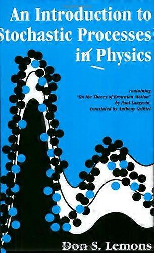 Introduction aux processus stochastiques en physique