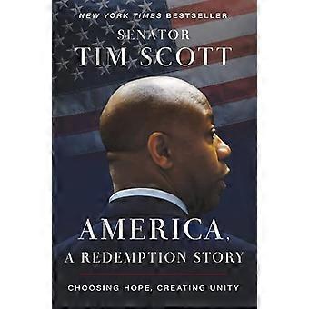 Amerika, een verlossingsverhaal: hoop kiezen, eenheid creëren