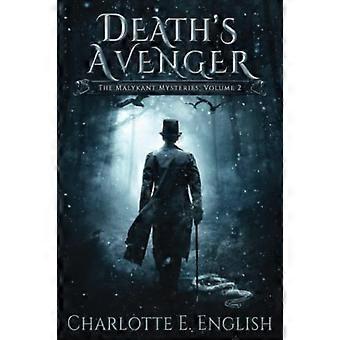 Death's Avenger : Les Mystères de Malykant, Tome - 2