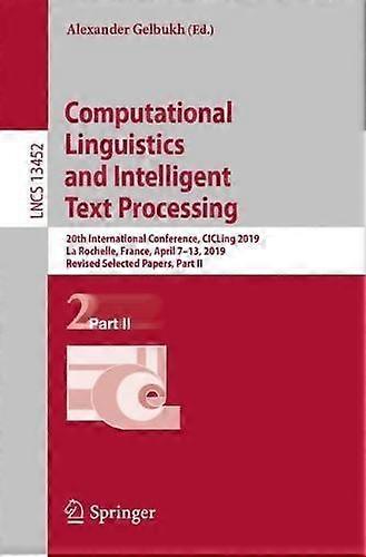 Computational Linguistics And Intelligent Text Processing 20th International Con - Springer Nature B.V