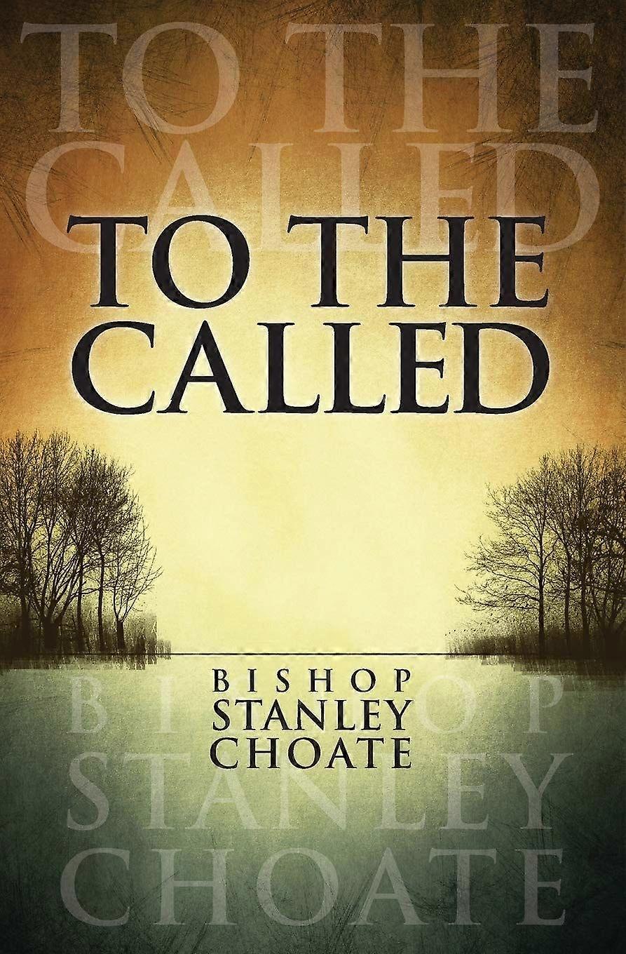 To the called