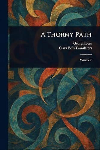 A thorny path