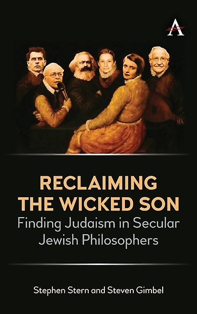Reclaiming The Wicked Son by Steven Gimbel Paperback Book