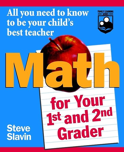 Math For Your First And Secondgrader by Steve Slavin Paperback