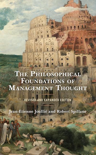 The Philosophical Foundations Of Management Thought by Robert Spillane Paperback Book