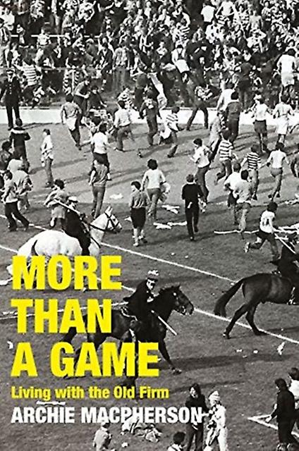 More Than A Game by Archie Macpherson Paperback Book