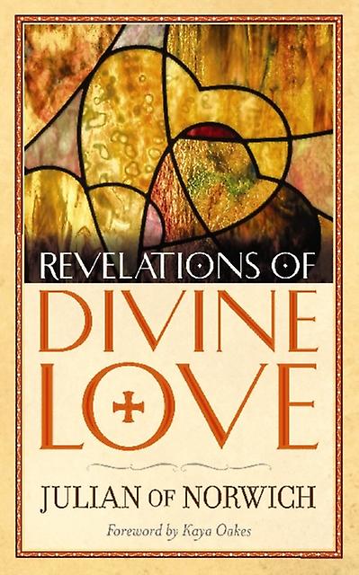 Revelations Of Divine Love by Julian of Norwich Paperback