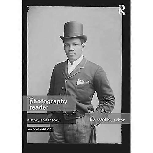 The Photography Reader: History and Theory