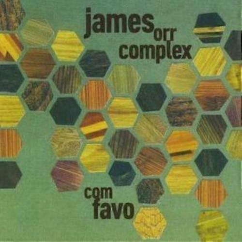 James Orr Complex Com Favo CD (2008)