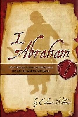 I Abraham