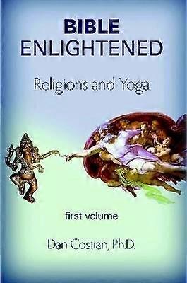 Bible Enlightened volume 1