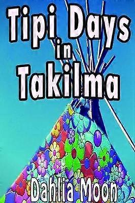 Tipi Livet i Takilma