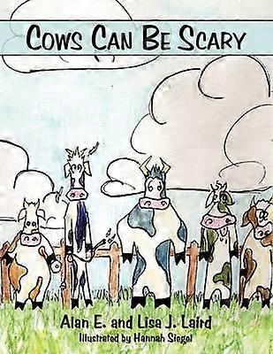 Cows Can Be Scary