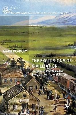 Les exclusions de la civilisation