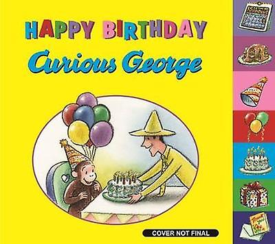 Happy Birthday Curious George (Tabbed Book)