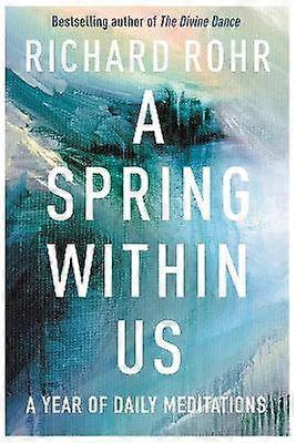 A Spring Within Us