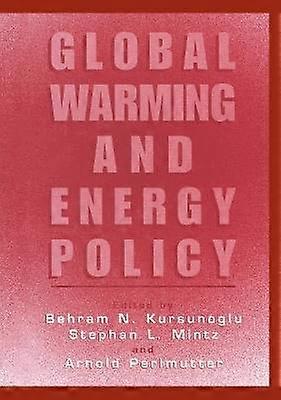 Global Warming and Energy Policy