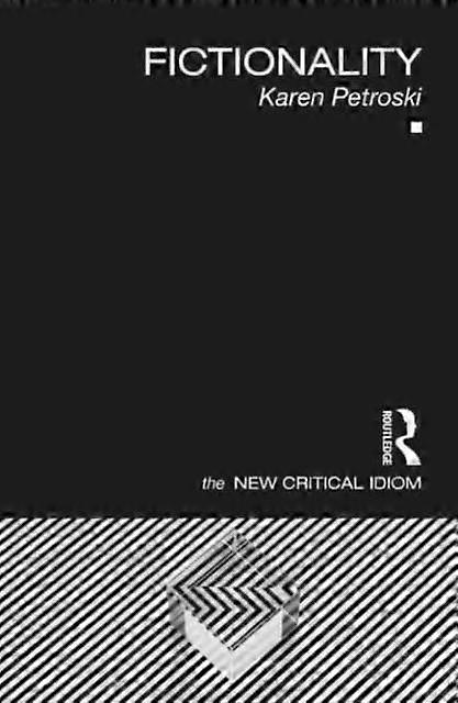 Fictionality - Karen Petroski