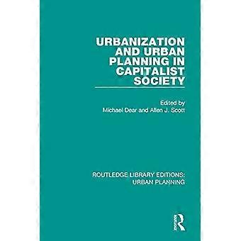 Urbanization and Urban Planning in Capitalist Society