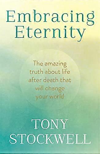 Embracing Eternity